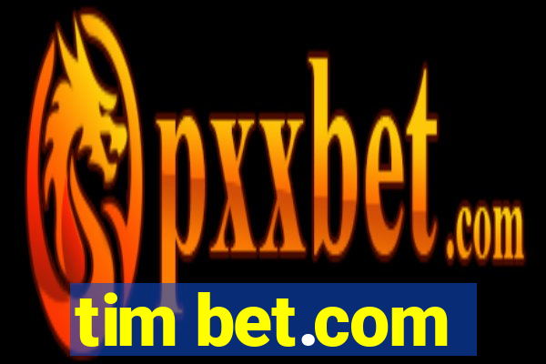 tim bet.com